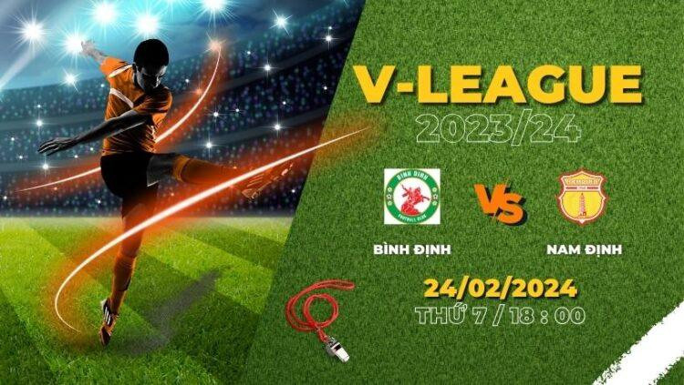 Bình luận bóng đá Bình Định vs Nam Định 18h 24/2