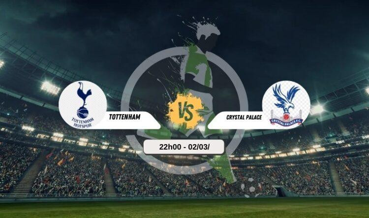 Trực tiếp bóng đá Tottenham vs Crystal 22h00 2/3