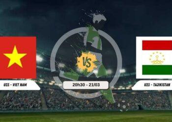 Trực tiếp bóng đá U23 Việt Nam vs U23 Tajikistan 22h ngày 23/3